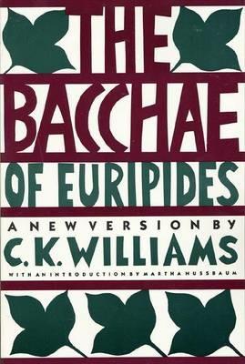The Bacchae of Euripides - Euripides - cover