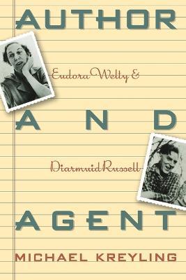 Author and Agent - Michael Kreyling - cover
