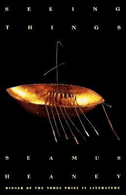 Seeing Things - Seamus Heaney,Heaney - cover