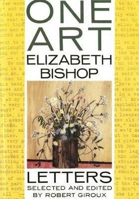 One Art: Letters - Elizabeth Bishop - cover