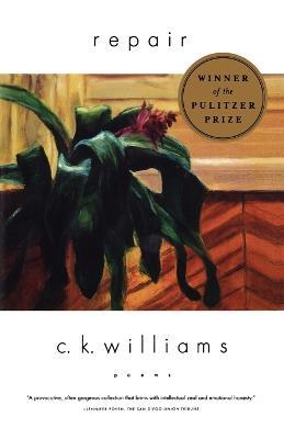 Repair: Poems - C K Williams - cover
