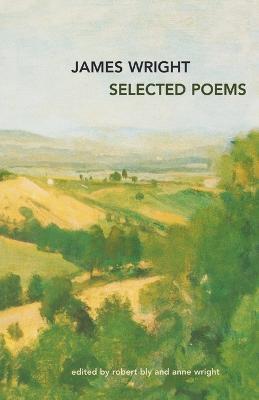 Selected Poems - James Wright - cover