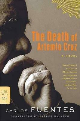 The Death of Artemio Cruz - Carlos Fuentes - cover