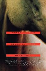 Pierce the Skin: Selected Poems