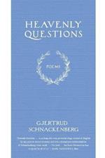 Heavenly Questions: Poems