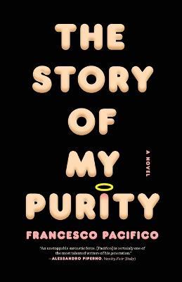 The Story of My Purity - Francesco Pacifico - cover