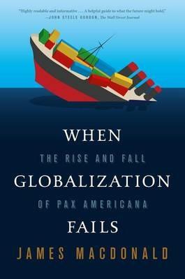 When Globalization Fails - James MacDonald - cover