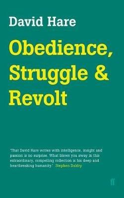 Obedience, Struggle and Revolt - David Hare - cover