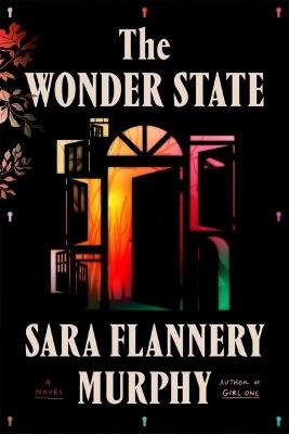 The Wonder State - Sara Flannery Murphy - cover
