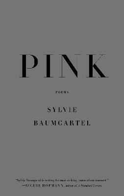 Pink: Poems - Sylvie Baumgartel - cover