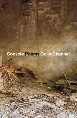 Console: Poems - Colin Channer - cover