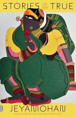 Stories of the True - Jeyamohan - cover