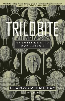 Trilobite: Eyewitness to Evolution - Richard Fortey - cover