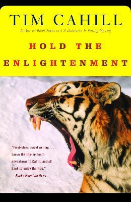 Hold the Enlightenment - Tim Cahill - cover
