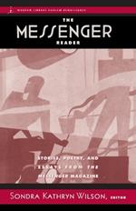 The Messenger Reader: Stories, Poetry, and Essays from The Messenger Magazine
