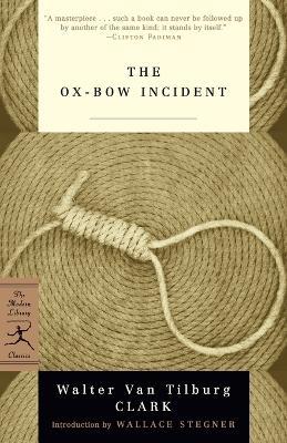 The Ox-Bow Incident - Walter Van Tilburg Clark - cover