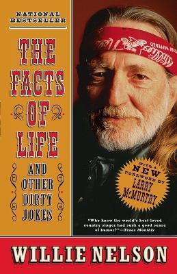 The Facts of Life: and Other Dirty Jokes - Willie Nelson - cover