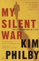 My Silent War: The Autobiography of a Spy