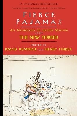 Fierce Pajamas: An Anthology of Humor Writing from The New Yorker - cover