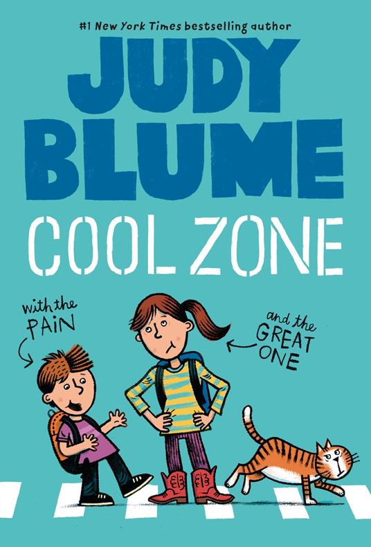 Cool Zone with the Pain and the Great One - Judy Blume,James Stevenson - ebook