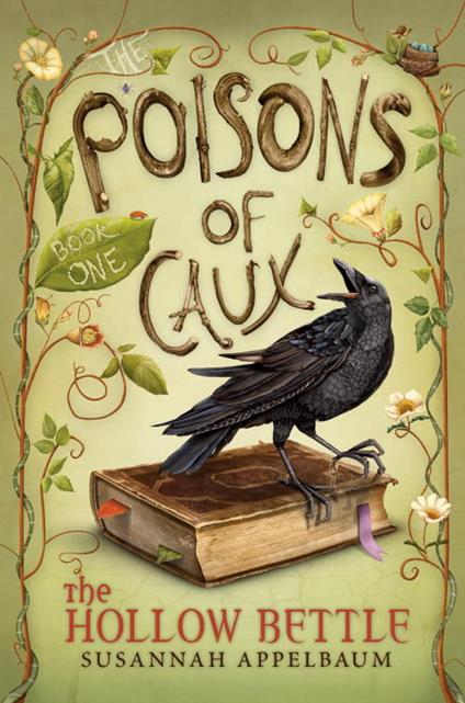 The Poisons of Caux: The Hollow Bettle (Book I) - Susannah Appelbaum,Jen Taylor - ebook