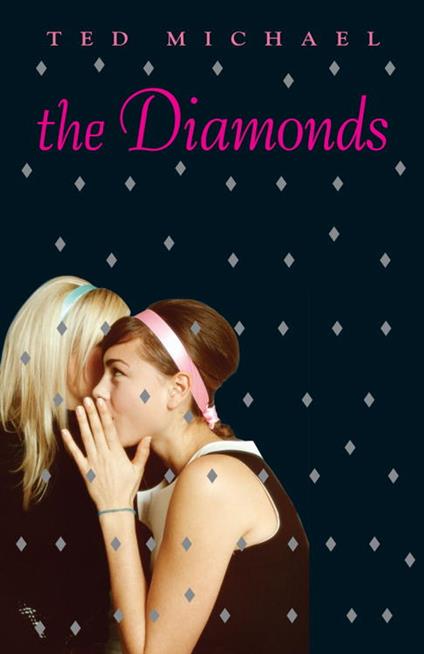 The Diamonds - Ted Michael - ebook