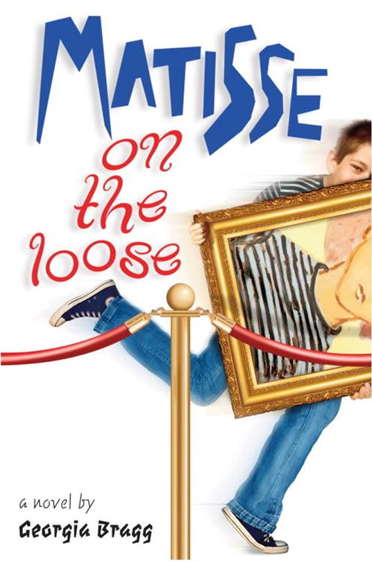 Matisse on the Loose - Georgia Bragg - ebook