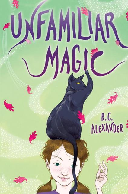 Unfamiliar Magic - R. C. Alexander - ebook