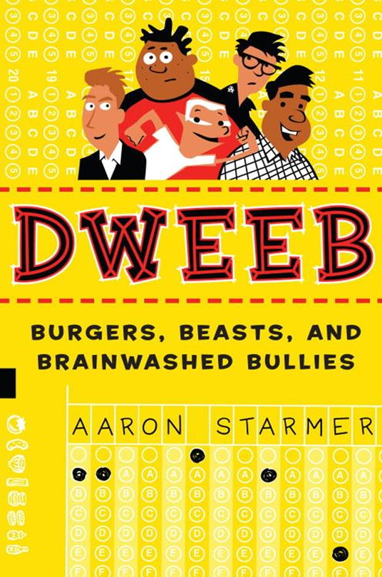 Dweeb - Aaron Starmer,Andy Rash - ebook
