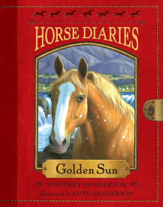 Horse Diaries #5: Golden Sun - Whitney Sanderson,Ruth Sanderson - ebook