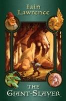 The Giant-Slayer - Iain Lawrence - ebook
