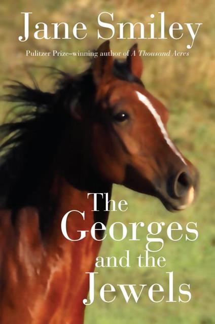 The Georges and the Jewels - Jane Smiley - ebook