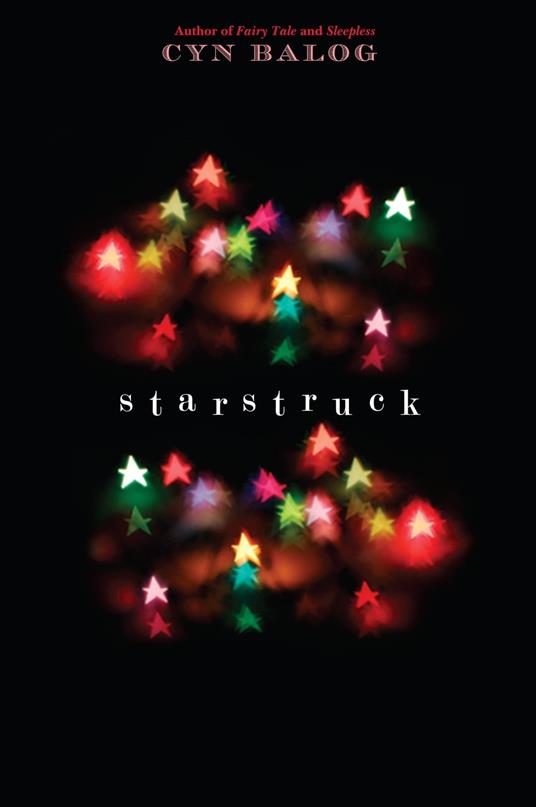 Starstruck - Cyn Balog - ebook