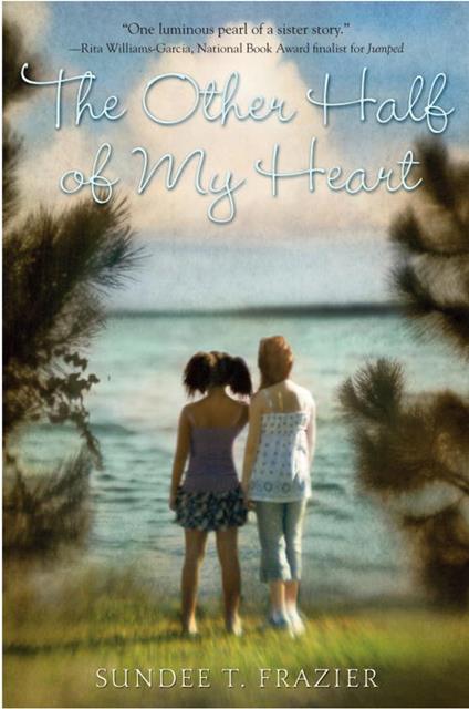 The Other Half of My Heart - Sundee T. Frazier - ebook