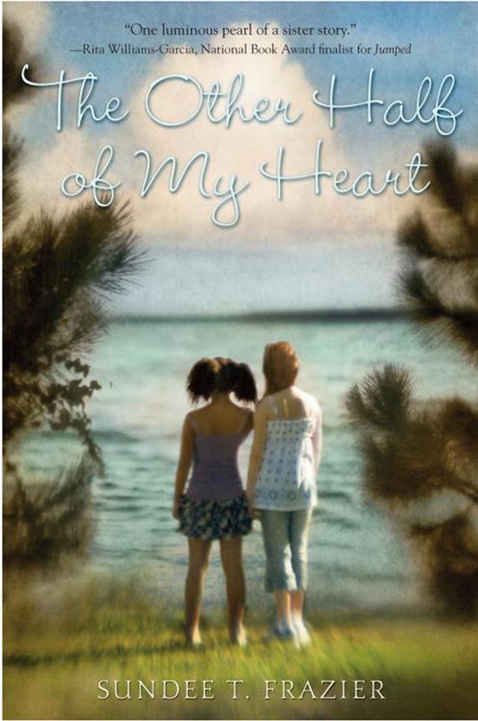 The Other Half of My Heart - Sundee T. Frazier - ebook
