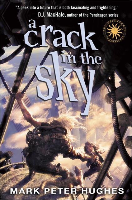 A Crack in the Sky - Mark Peter Hughes - ebook