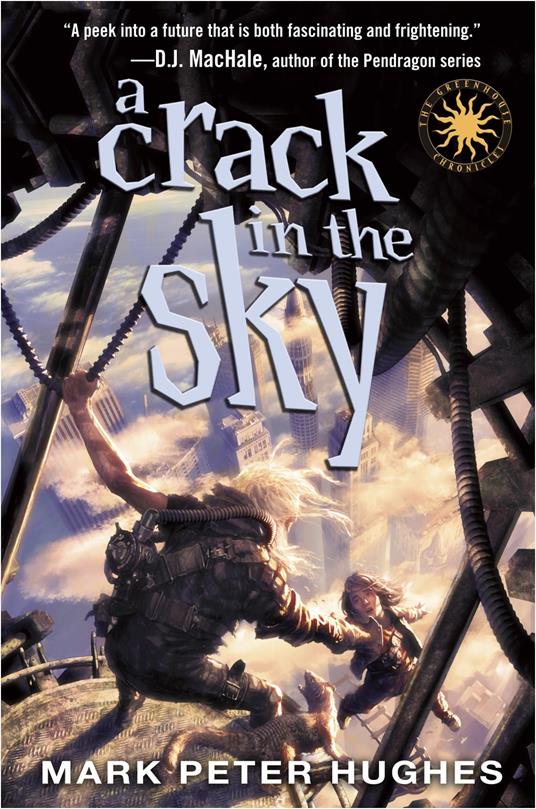 A Crack in the Sky - Mark Peter Hughes - ebook