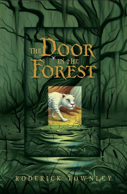 The Door in the Forest - Roderick Townley - ebook