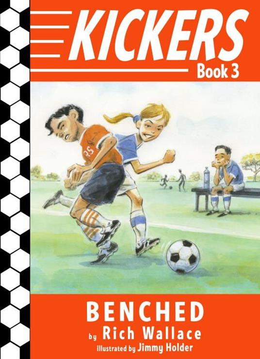 Kickers #3: Benched - Rich Wallace,Jimmy Holder - ebook