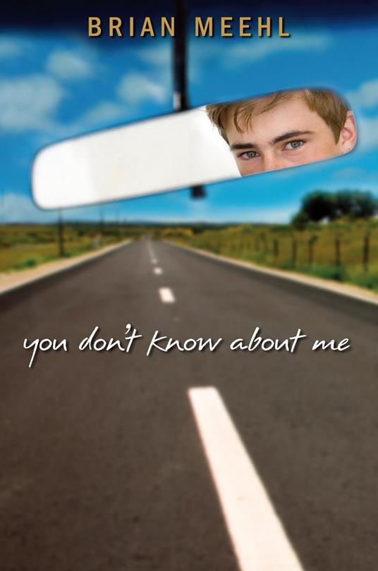 You Don't Know About Me - Brian Meehl - ebook