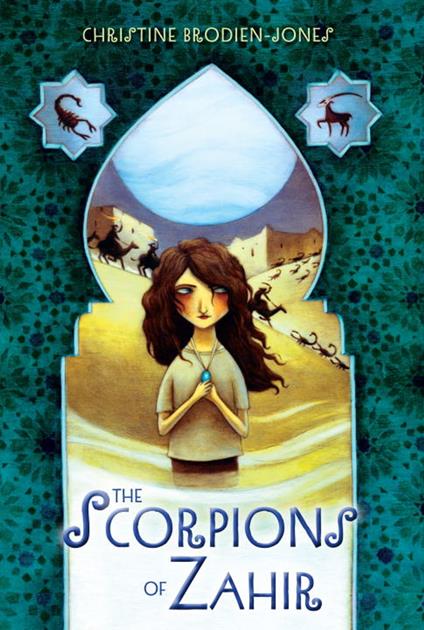 The Scorpions of Zahir - Christine Brodien-Jones,Kelly Murphy - ebook