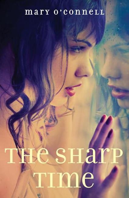 The Sharp Time - Mary O'Connell - ebook