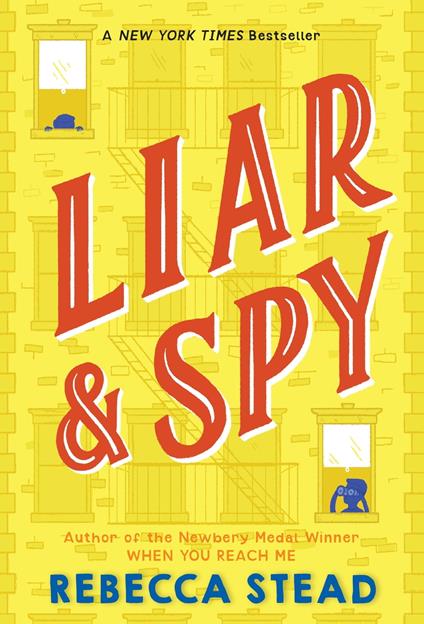 Liar & Spy - Rebecca Stead - ebook