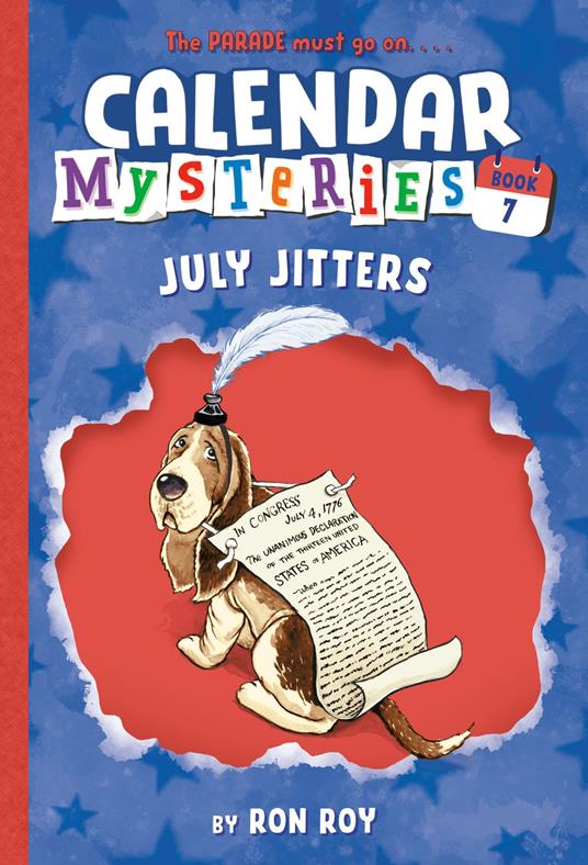 Calendar Mysteries #7: July Jitters - Ron Roy,John Steven Gurney - ebook
