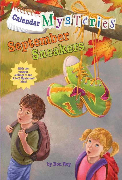 Calendar Mysteries #9: September Sneakers - Ron Roy,John Steven Gurney - ebook