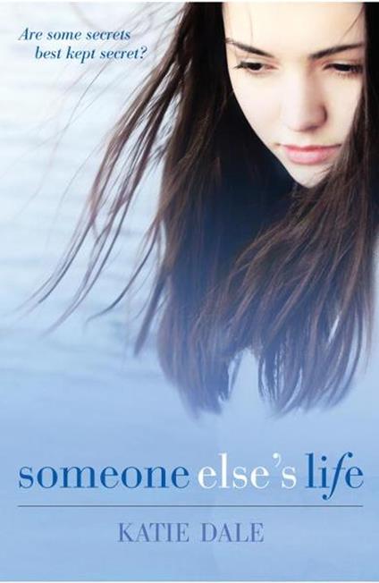 Someone Else's Life - Dale Katie - ebook
