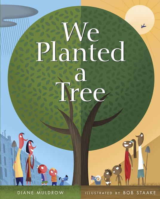We Planted a Tree - Diane Muldrow - ebook