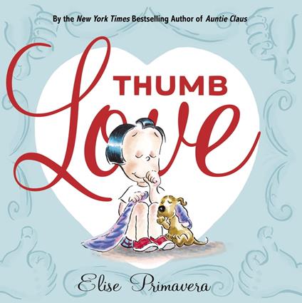 Thumb Love - Elise Primavera - ebook