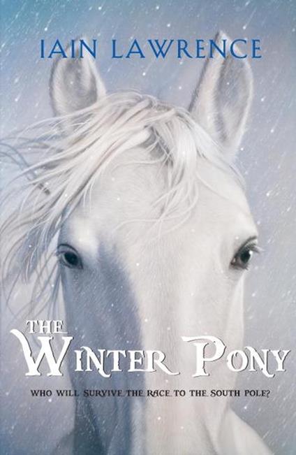 The Winter Pony - Iain Lawrence - ebook
