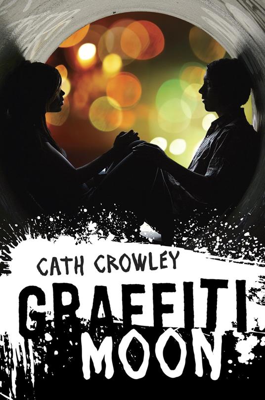 Graffiti Moon - Cath Crowley - ebook